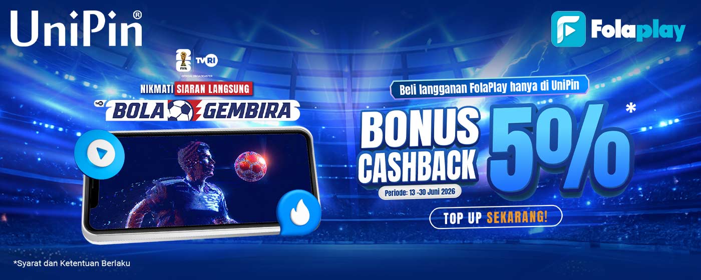 FolaPlay kini hadir di UniPin! Nonton Pildun 2026 Live di FolaPlay dan Cashback 5%